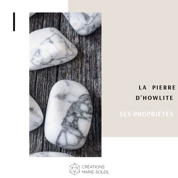 La pierre d'Howlite